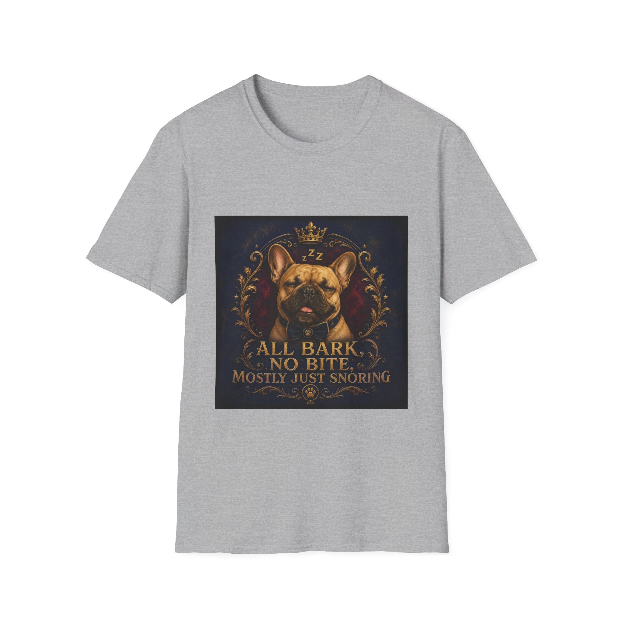 French Bulldog Shirt | All Bark, No Bite, Just Snoring Dog Lover Tee