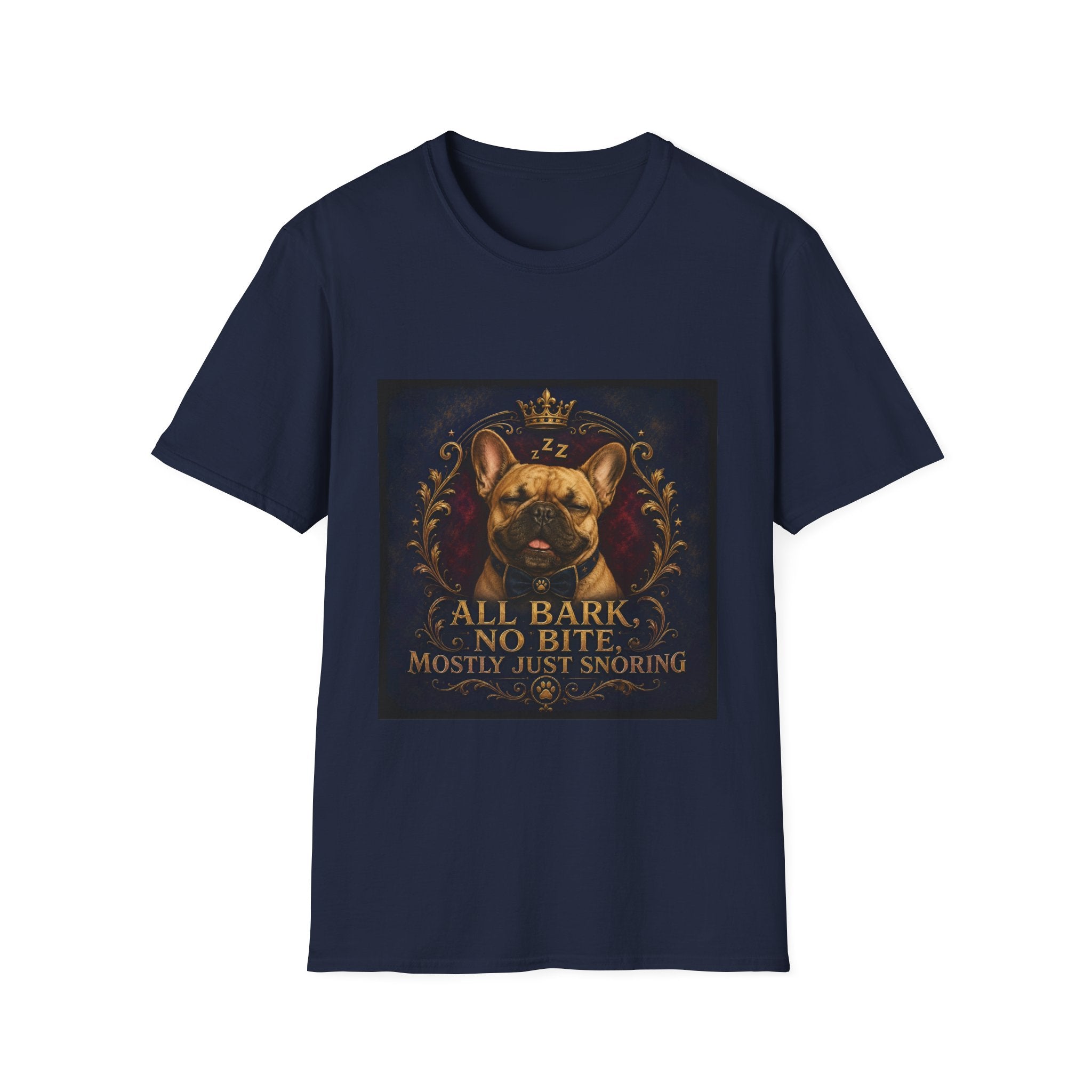 French Bulldog Shirt | All Bark, No Bite, Just Snoring Dog Lover Tee