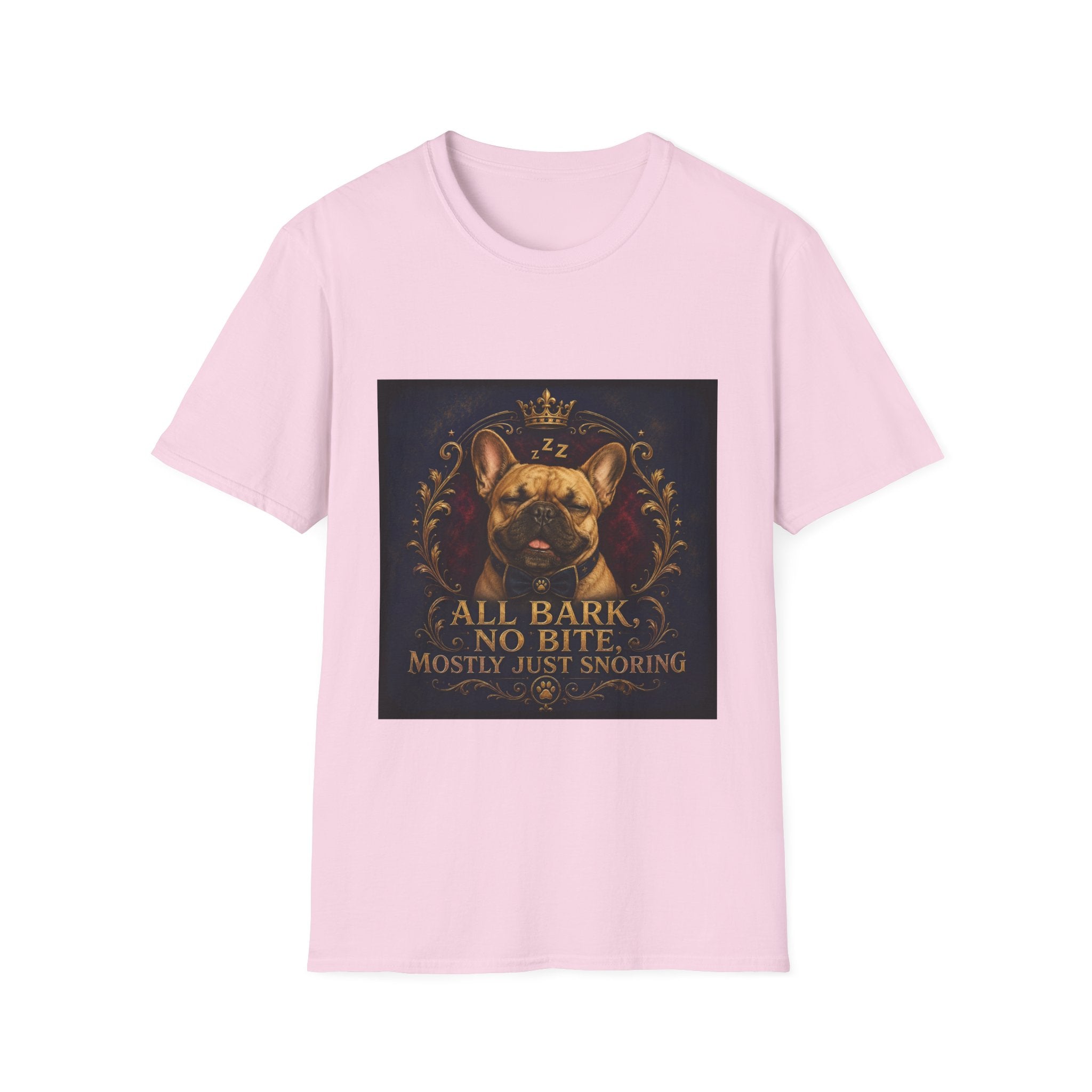 French Bulldog Shirt | All Bark, No Bite, Just Snoring Dog Lover Tee